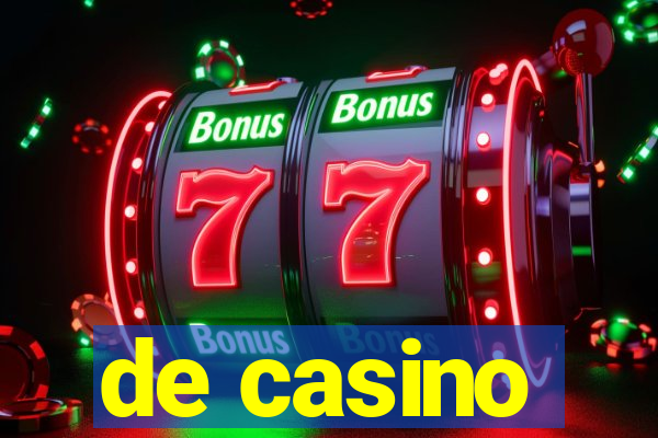 de casino