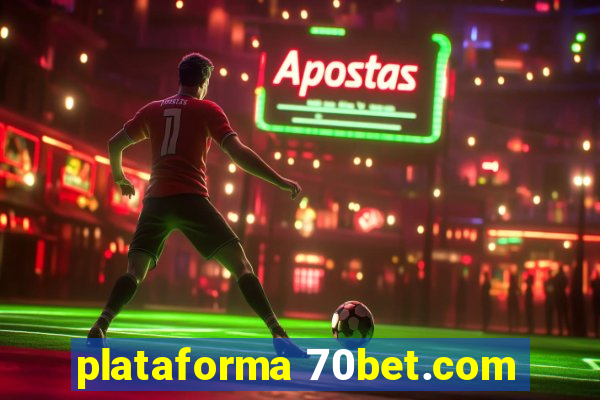 plataforma 70bet.com