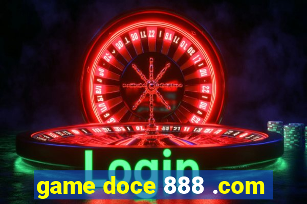 game doce 888 .com