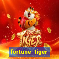 fortune tiger cartas 10x