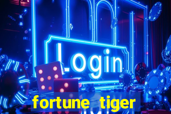 fortune tiger cartas 10x