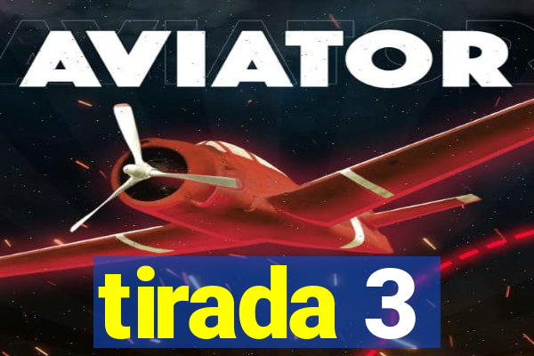 tirada 3