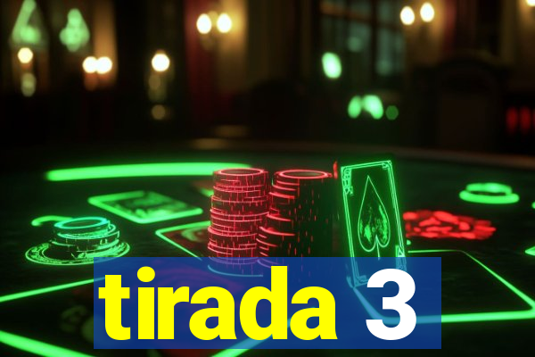 tirada 3