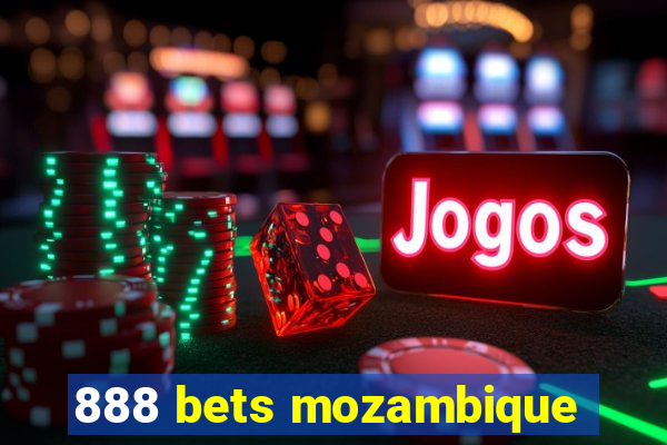 888 bets mozambique