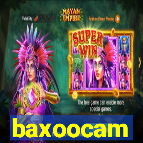 baxoocam