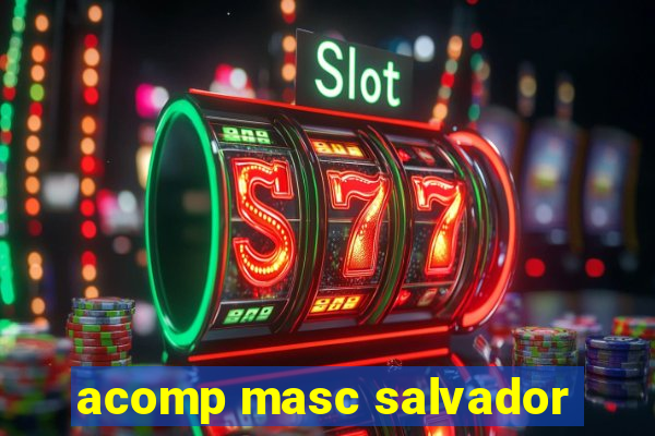 acomp masc salvador