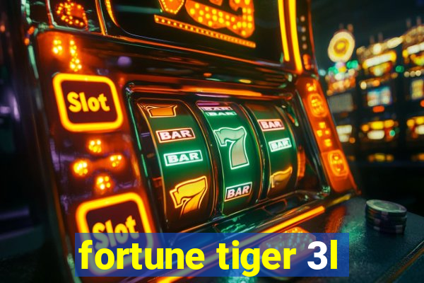 fortune tiger 3l