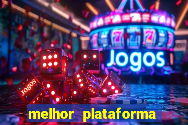 melhor plataforma para jogar de madrugada