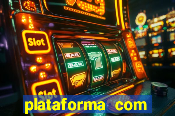 plataforma com b么nus de cadastro gr谩tis