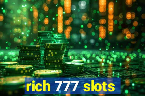 rich 777 slots