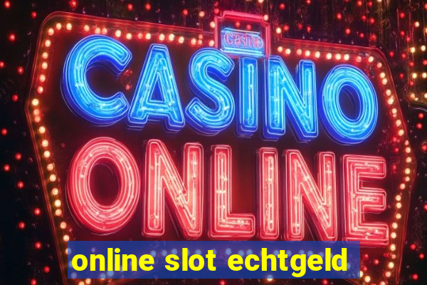 online slot echtgeld