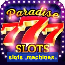 slots machines online free