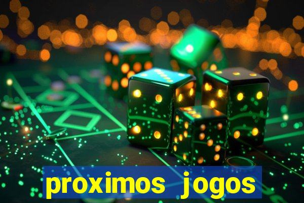 proximos jogos brasileirao serie a