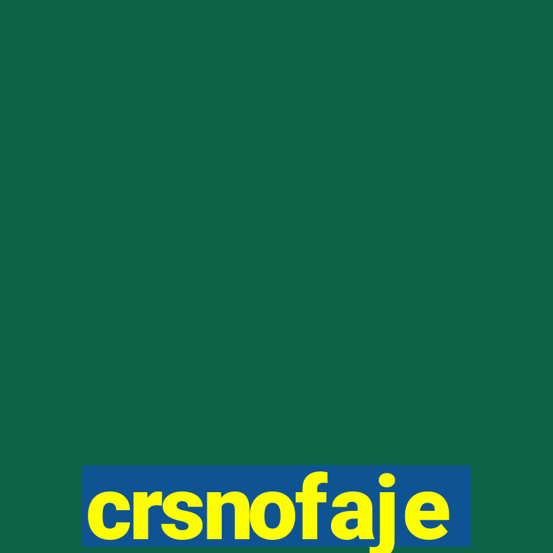 crsnofaje