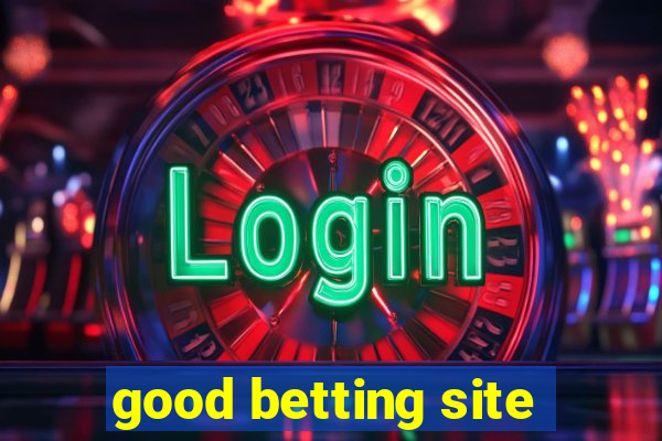 good betting site