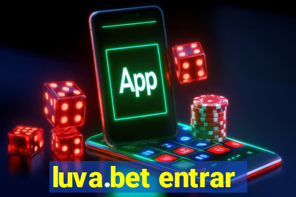 luva.bet entrar