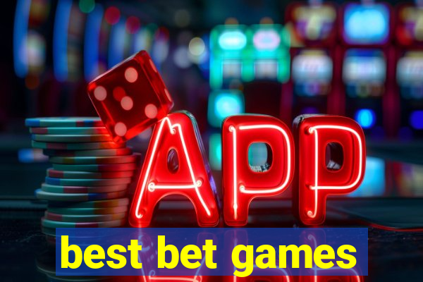 best bet games