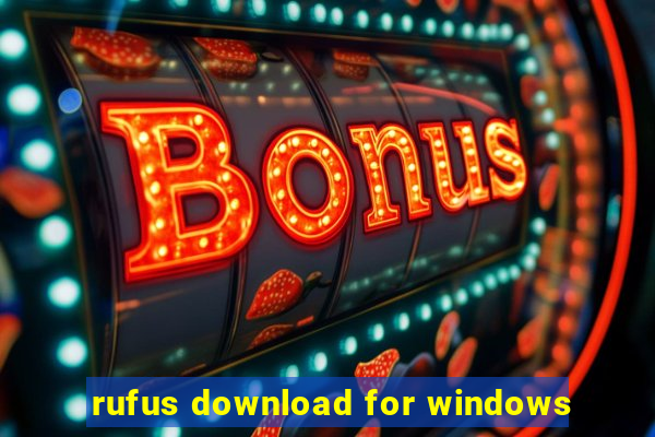 rufus download for windows