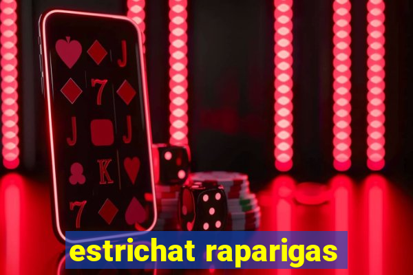 estrichat raparigas