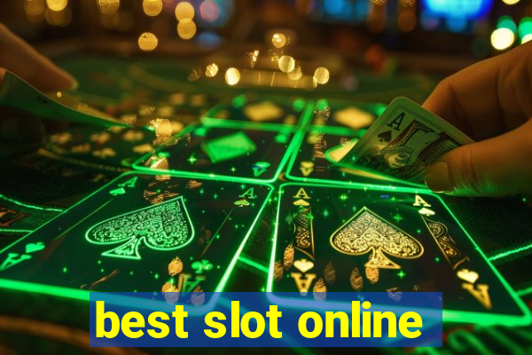 best slot online