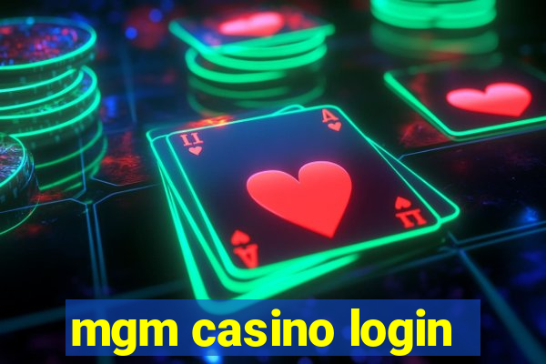 mgm casino login