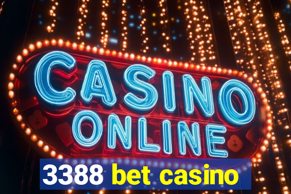 3388 bet casino