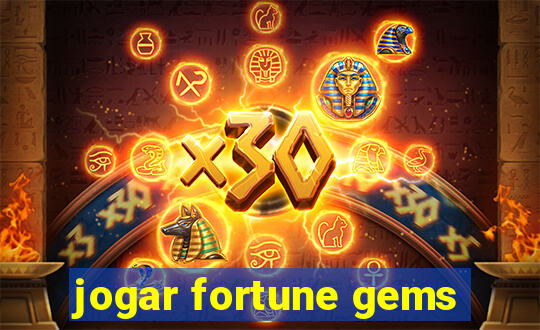 jogar fortune gems