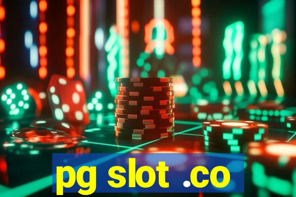 pg slot .co