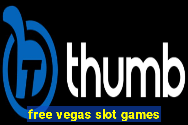 free vegas slot games