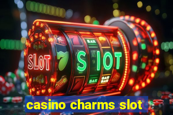 casino charms slot