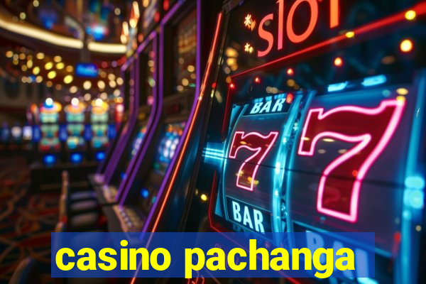 casino pachanga