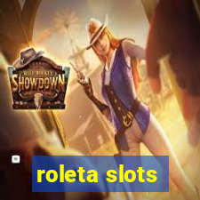 roleta slots