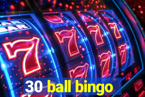 30 ball bingo