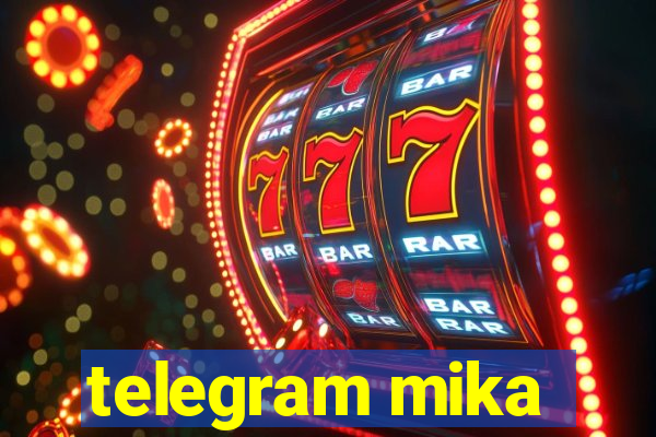 telegram mika