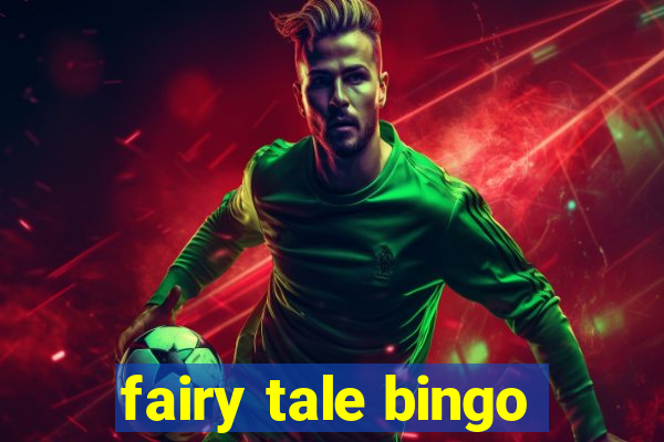 fairy tale bingo