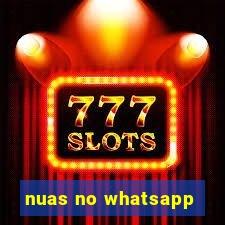 nuas no whatsapp