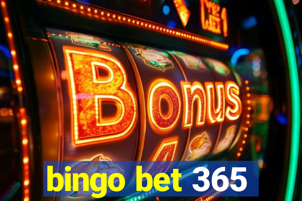 bingo bet 365