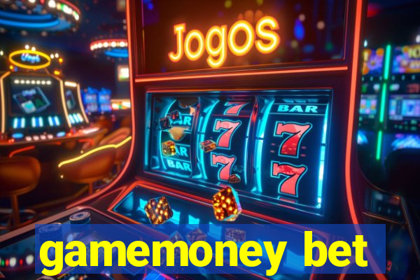 gamemoney bet