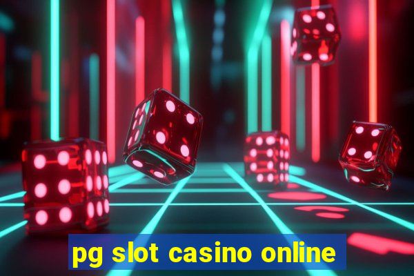 pg slot casino online