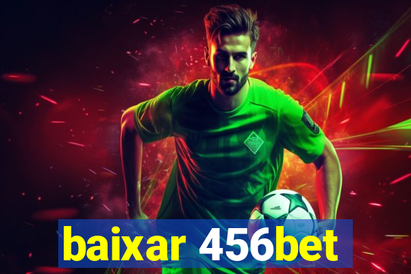 baixar 456bet