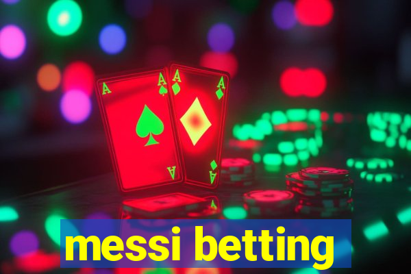 messi betting