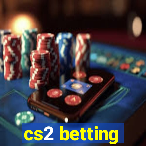 cs2 betting