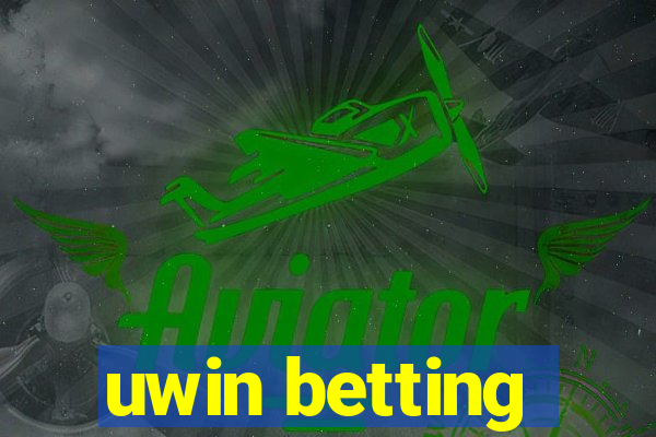 uwin betting