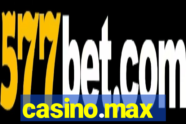 casino.max