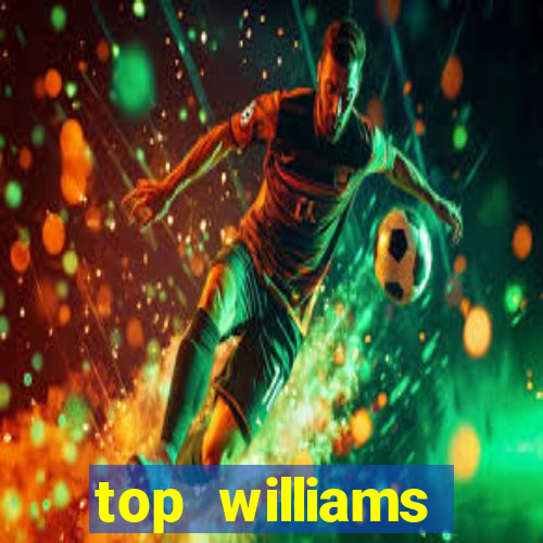 top williams interactive online slot sites