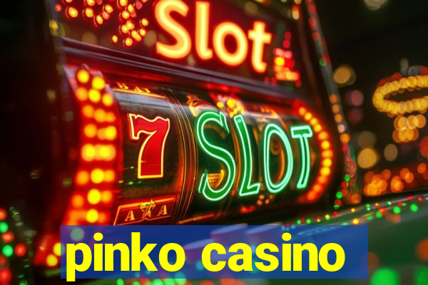 pinko casino