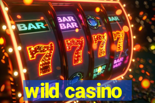 wild casino