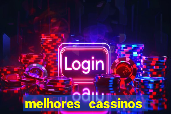 melhores cassinos para jogar fortune tiger