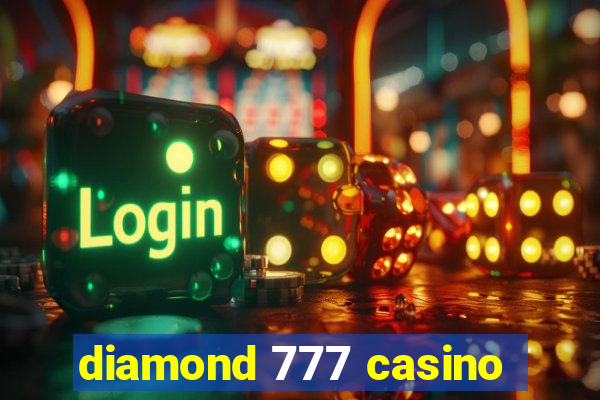 diamond 777 casino