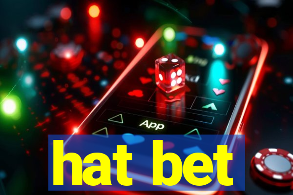 hat bet